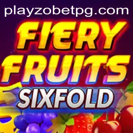 Explorando o Mundo Dinâmico de FieryFruitsSixFold na Playzobet