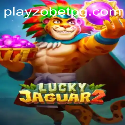 Descubra o Fascinante Mundo de Luckyjaguar2 na Plataforma Playzobet