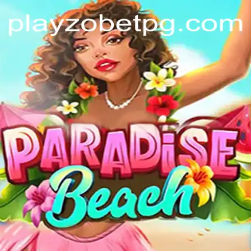 Descubra o Fascinante Mundo de ParadiseBeach no Playzobet